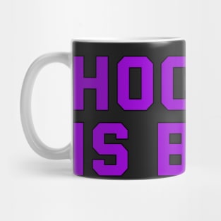 HOCKEY IS BACK Mug